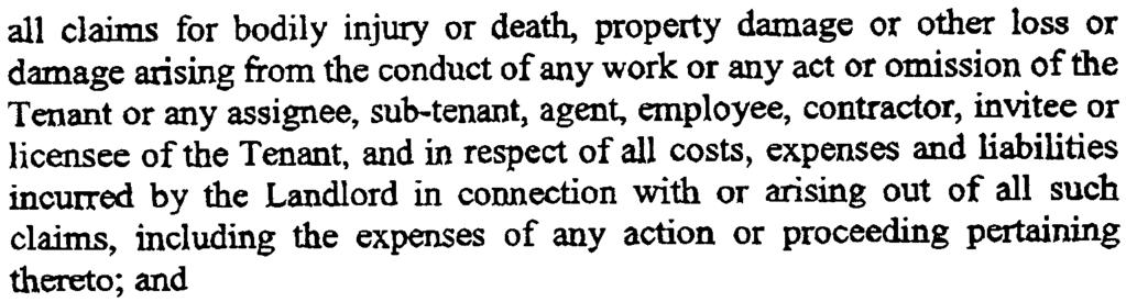 The Tenant also agrees to use the Landlord's approved contractor for all work, unless the Landlord's contractor is Wlable to perfonn the work.