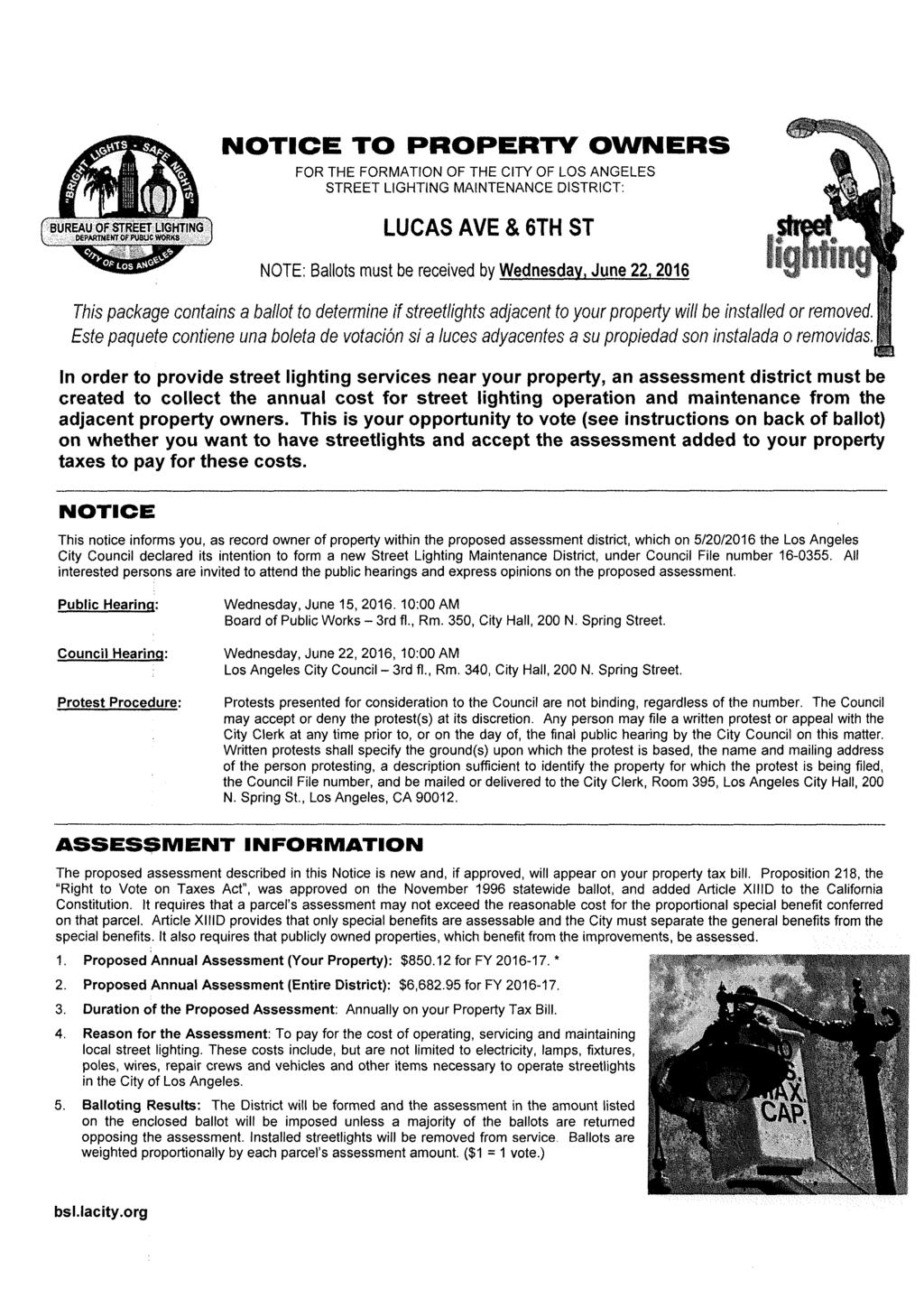 NOTICE TO PROPERTY OWNERS FOR THE FORMATION OF THE CITY OF LOS ANGELES STREET LIGHTING MAINTENANCE DISTRICT: 1 \ A BUREAU OF STREET LIGHTING v=,ptowmeirr.orjpi^uc-woiw»-i:>". - v-.