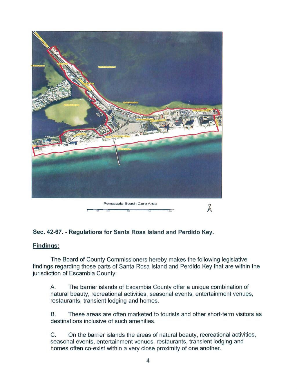 Pensacola Beach Core Area A Sec. 42-67. - Regulations for Santa Rosa Island and Perdido Key.