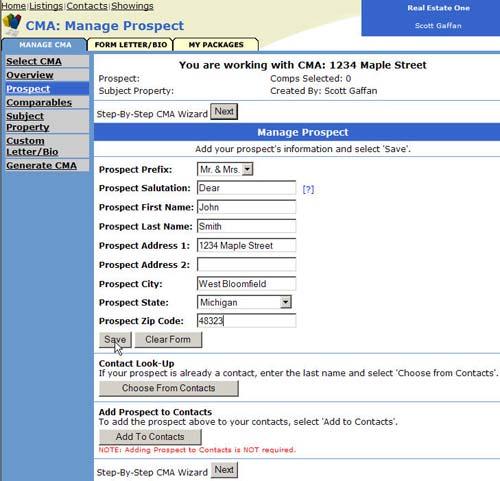 CMA: Manage Prospect Enter your prospect s information and choose Save If the prospect is already entered as one of your One Place Contacts, select Choose From