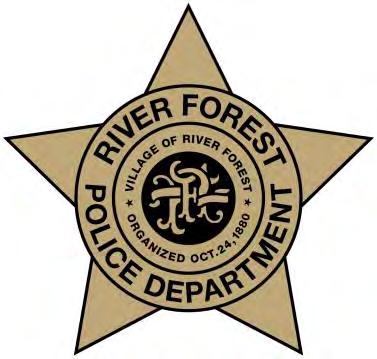 Village of River Forest POLICE DEPARTMENT MEMORANDUM TO: FROM: Lisa Scheiner Asst.