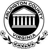 ARLINGTON COUNTY, VIRGINIA County Board Agenda Item Meeting of September 22, 2018 DATE: August 30, 2018 SUBJECTS: A.