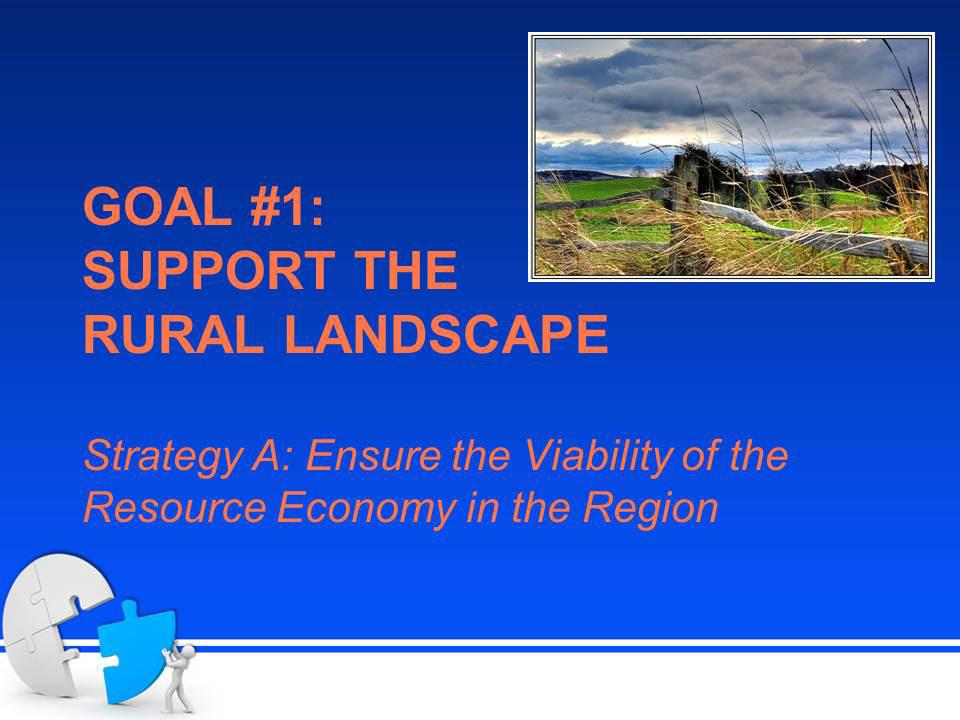 Tool #1 begins with this slide. It focuses on the first goal and the first strategy listed under it on Handout One: Putting Smart Growth to Work in Rural Communities.
