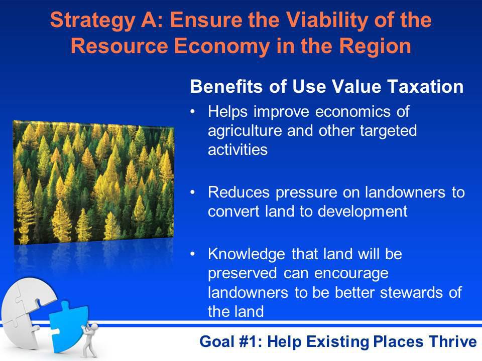Explain the benefits of use value taxation. Several benefits are associated with use value taxation. It helps improve economics of agriculture and other targeted activities.