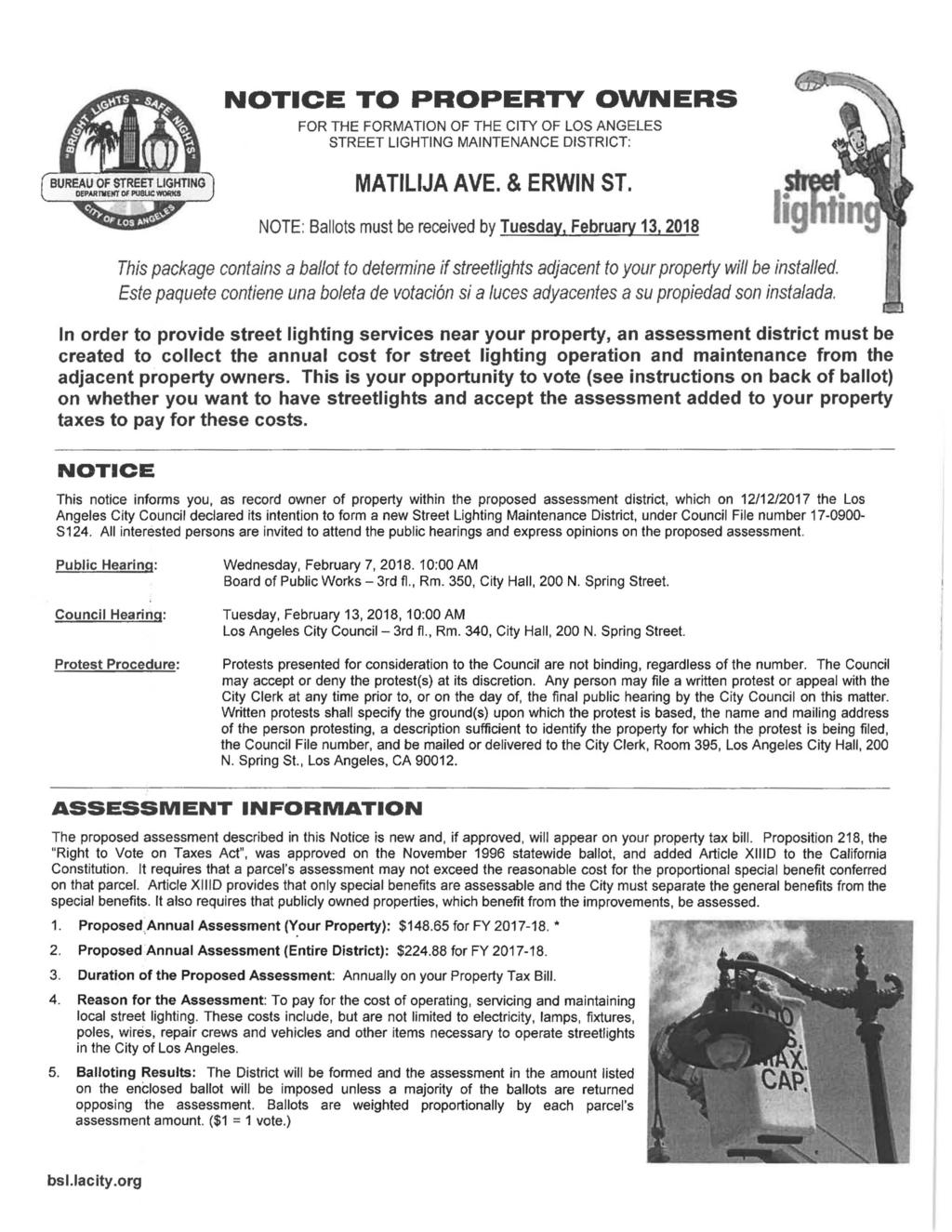 !l BUREAU OF STREET LIGHTING departhewt of pusuc works NOTICE TO PROPERTY OWNERS FOR THE FORMATION OF THE CITY OF LOS ANGELES STREET LIGHTING MAINTENANCE DISTRICT: MATILIJA AVE. & ERWIN ST.