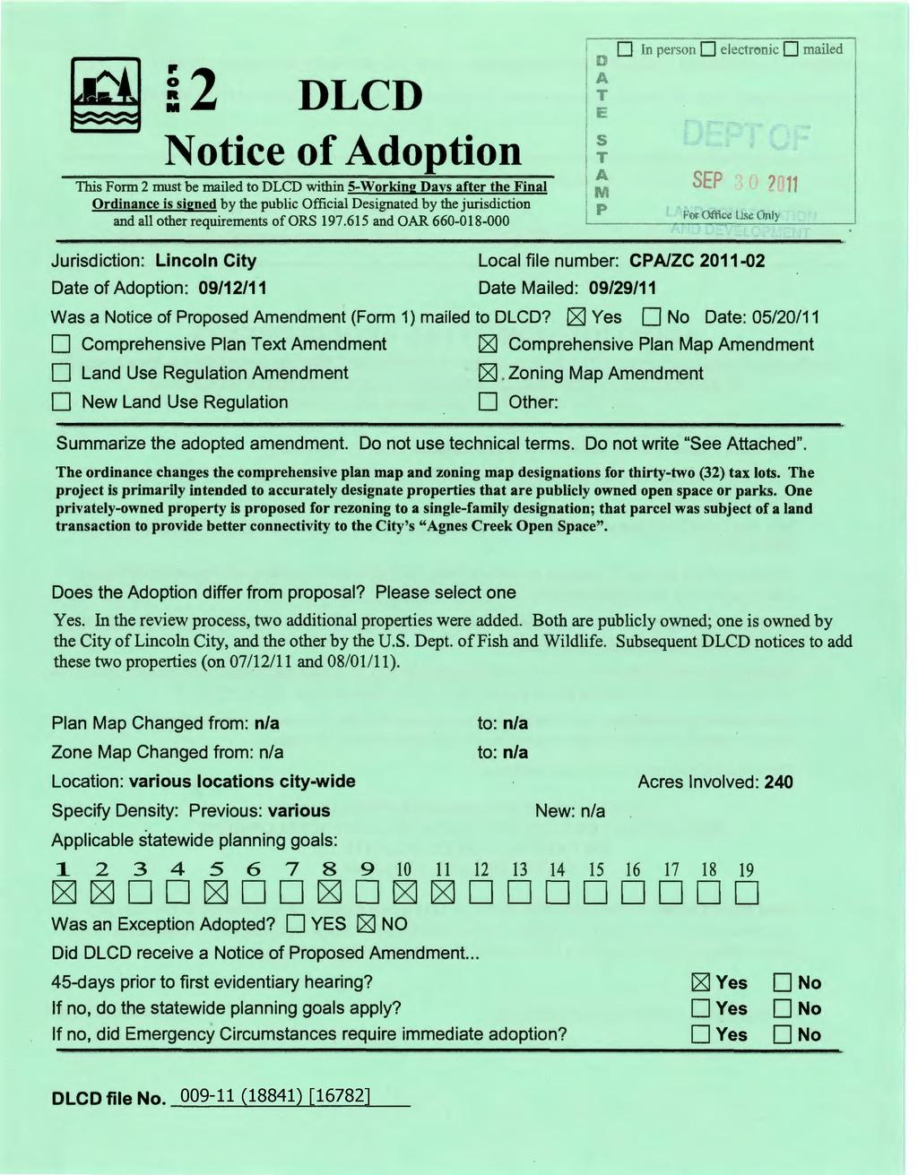 In person electronic Ä S LC Notice of Adoption T EE S T A m p This Form must be mailed to LC within -Working ays after the Final Ordinance is signed by the public Official esignated by the