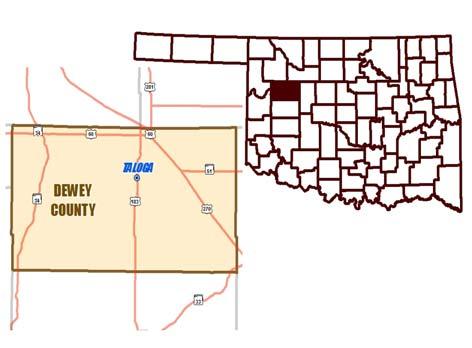 County: Assessor / Office Information Dewey Assessor: Julie Louthan Year appointed: 213 Year elected: N/A Years as Assr: 5 Yrs Empl in Assr Off: 15 First deputy: Kasey Trammell County Seat: Taloga