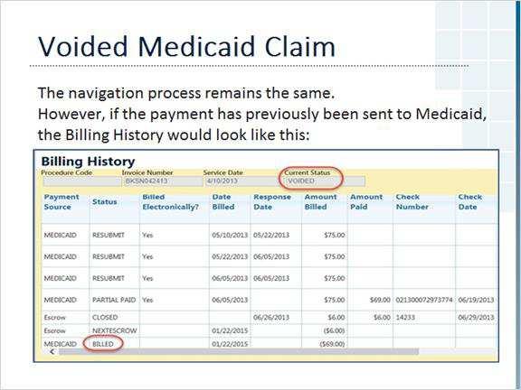 18 Voided Medicaid Claim This screen would be accessed by clicking on the 'Billing History' link at the end of each report line - this applies to both the Escrow Checks and Claim Research Reports.