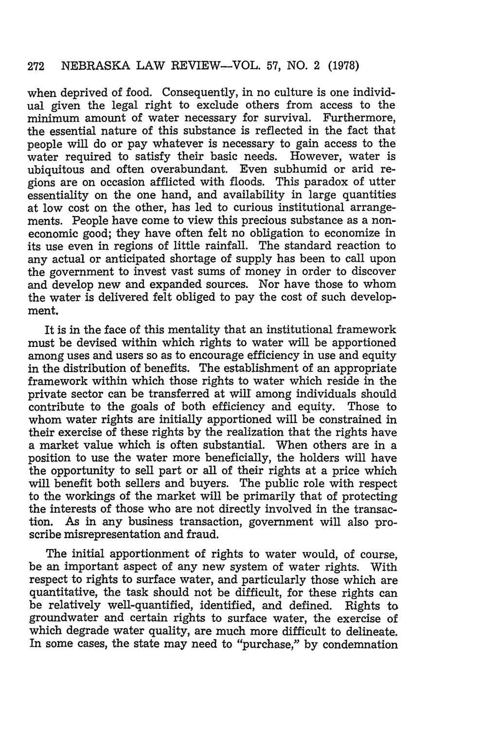 272 NEBRASKA LAW REVIEW-VOL. 57, NO. 2 (1978) when deprived of food.
