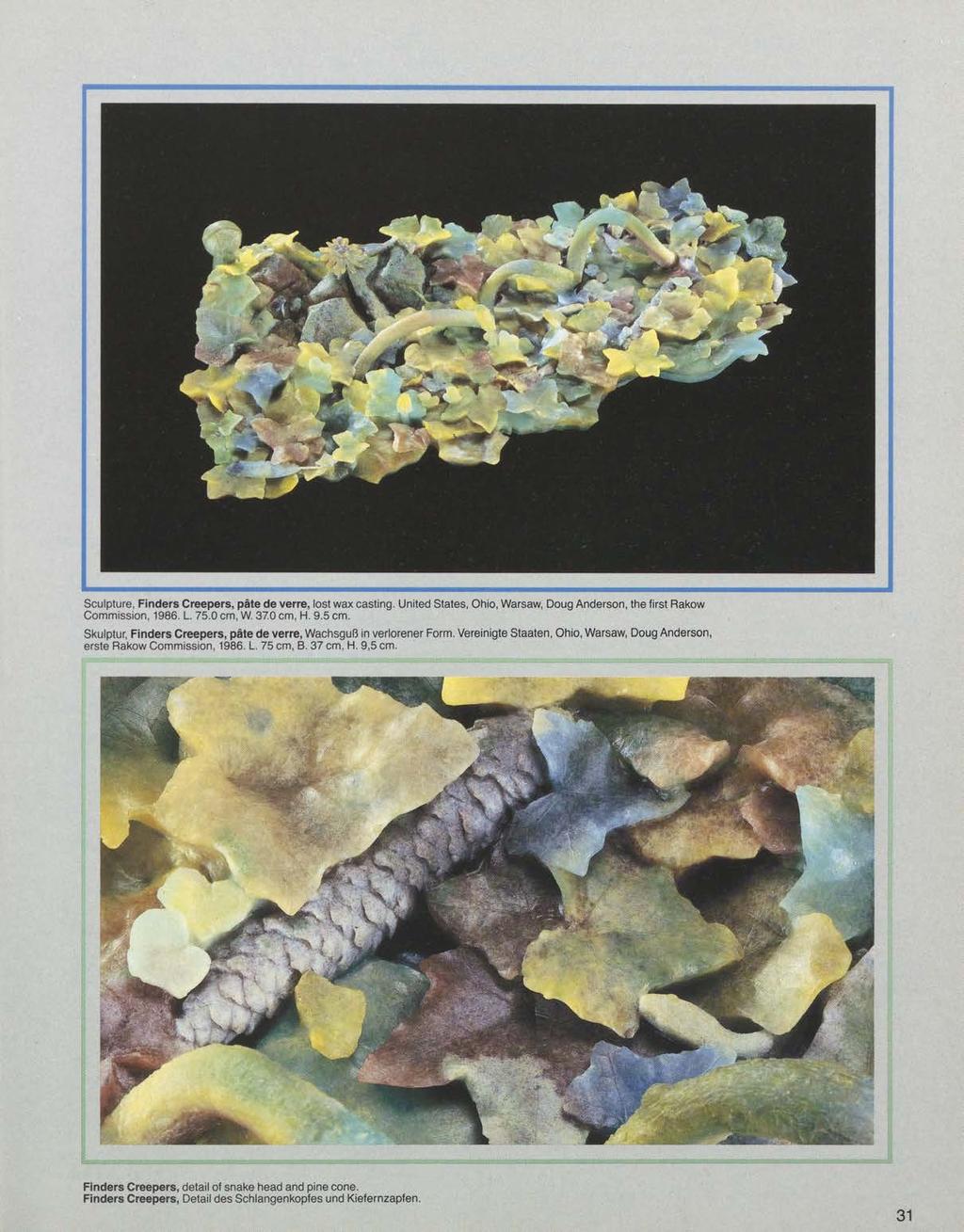 Sculpture, Finders Creepers, pate de verre, lost wax casting. United States, Ohio, Warsaw, Doug Anderson, the first Rakow Commission, 1986. L. 75.0 cm, W. 37.0 cm, H. 9.5 cm.