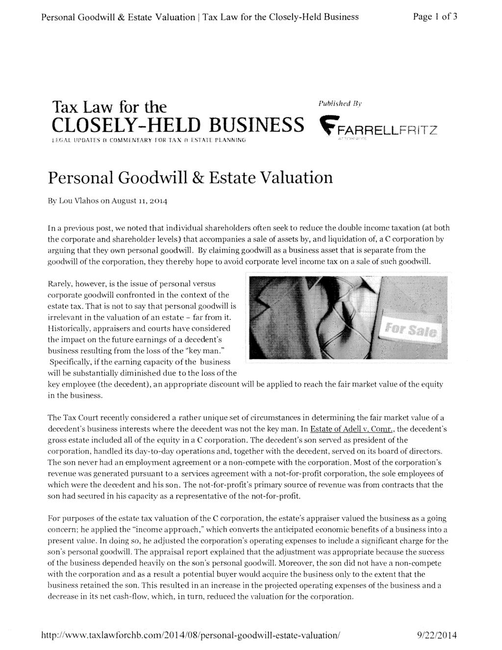 Personal Goodwill & Estate Valuationi Tax Law for the Closely-Held Business Page 1 of 3 Tax Law for the Publkhrd CLOSELY-HELD BUSINESS cfarrellfritz I EGAL COMMLNTARY FOR TAX a T.STA'I E.