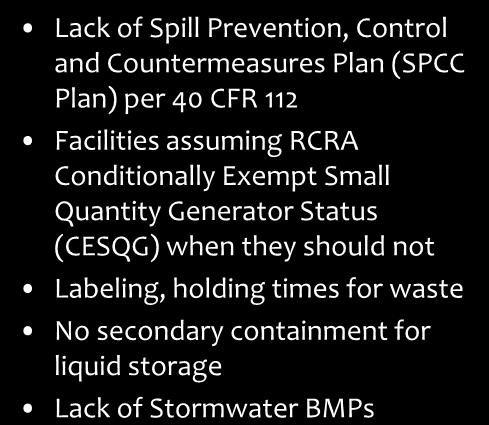 Common Findings Lack of Spill Prevention, Control and Countermeasures Plan