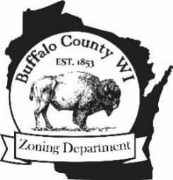 Buffalo County Zoning Department 407 S. Second Street PO Box 492 Alma, WI 54610 (608) 685-6218 Fax: (608) 685-6213 www.co.buffalo.wi.