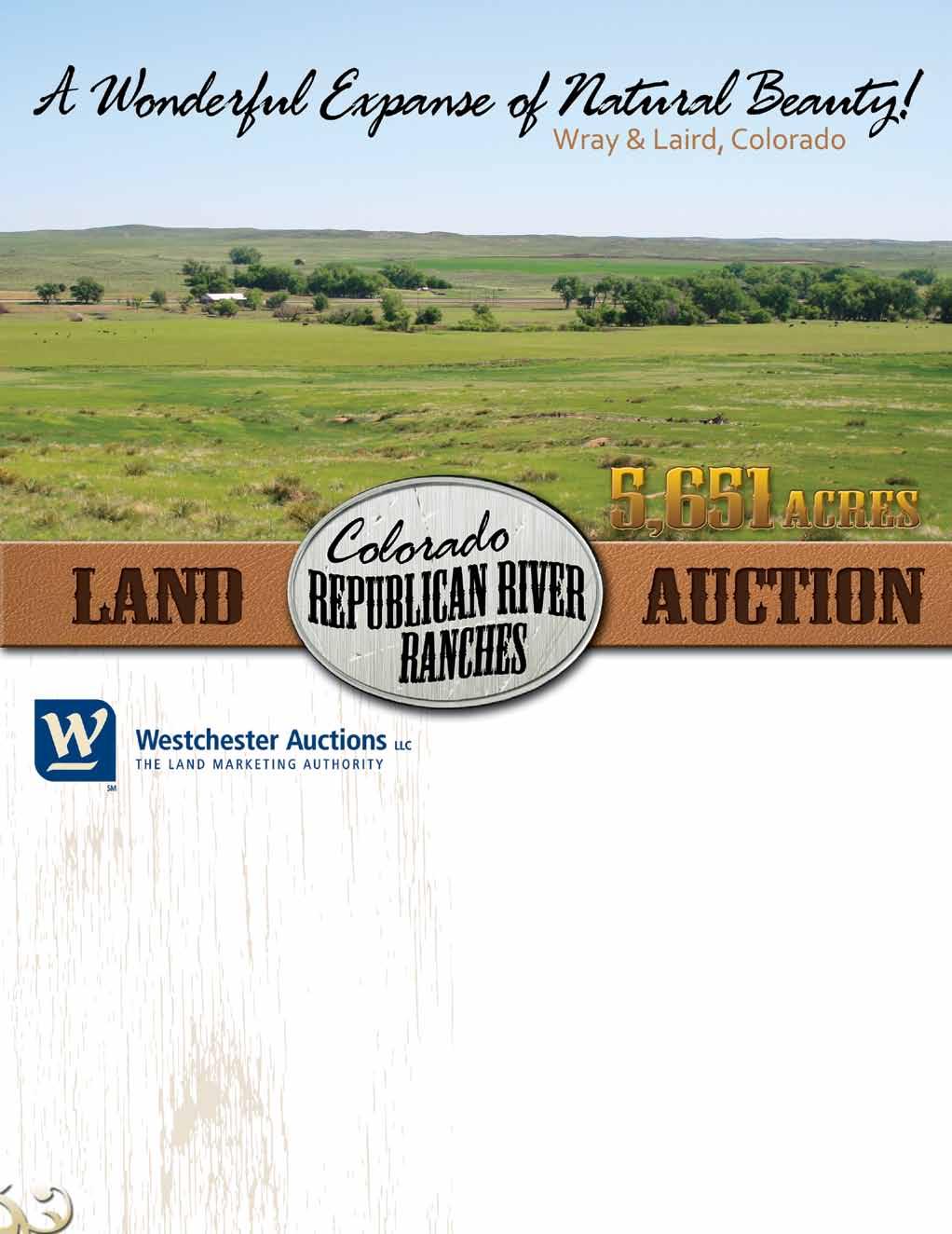 POWERED BY COLORADO OFFICE: P.O. Box 235 Eaton, CO 80615 970-454-2062 www.westchester-auctions.com HEADQUARTERS: P.O. Box 3009, Champaign, Il 61826 217-352-6000 800-607-6888 www.