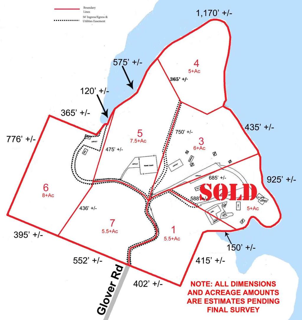 Plat Tract # Approximate Acres Approximate Lake Frontage 1 5 +/- 265' +/- 2 *SOLD* *SOLD* 3 6 +/- 435 +/- 4 5