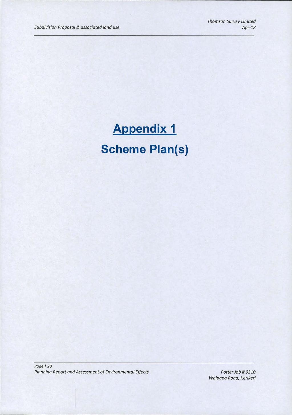 Subdivision Proposal & associated land use Thomson Survey Limited Apr-18 Appendix 1 Scheme