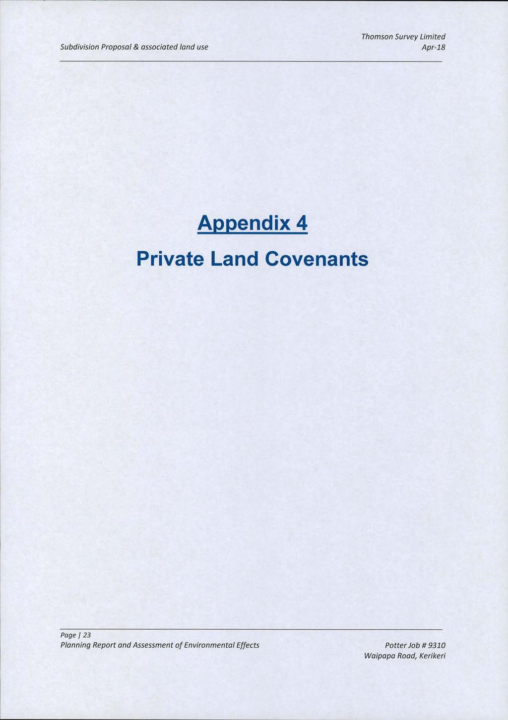 Subdivision Proposal & associated land use Thomson Survey Limited Apr-18 Appendix 4 Private