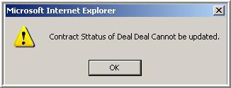 If you select the button attempting to update a Dead Deal contract, this warning dialog appears.