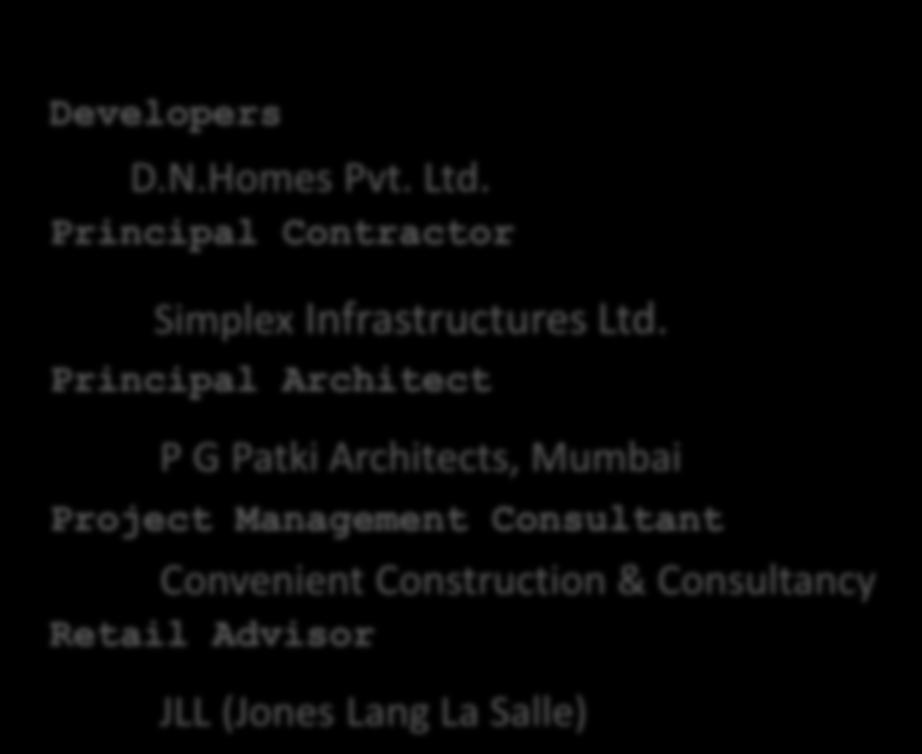 Construction- Basement PCC complete. Developers D.N.Homes Pvt. Ltd.