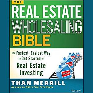 The Real Estate Wholesaling