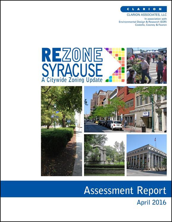 Assessment Report 1. Create a User-Friendly Ordinance 2. Update the Zoning Districts to Implement the LUDP 3.