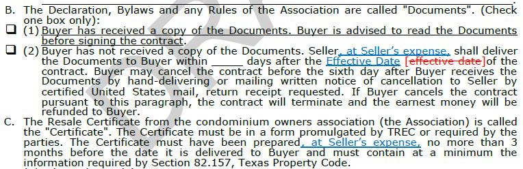 Paragraph 2B(2) and 2C (Condominium Contract Only) is amended to clarify that the seller bears the expense to