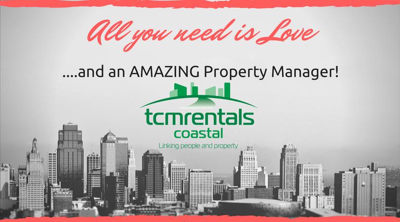 The team at TCM Rentals Coastal love your property like its our own.