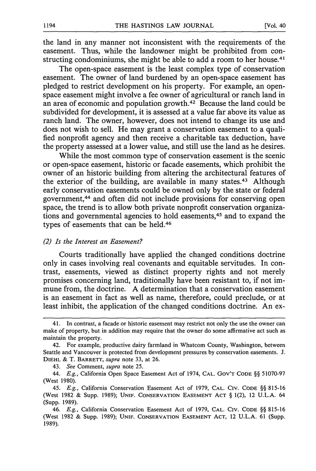 THE HASTINGS LAW JOURNAL (Vol. 40 the land in any manner not inconsistent with the requirements of the easement.