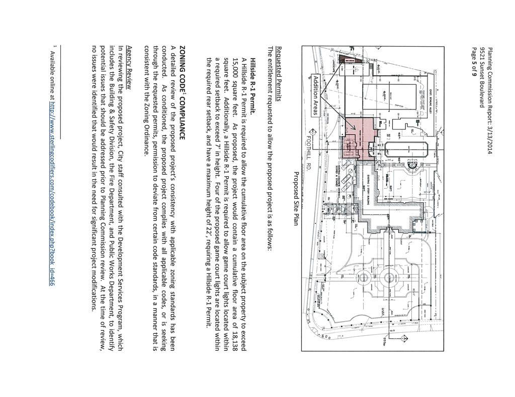 Planning Commission Report: 3/13/2014 9521 Sunset Boulevard Page 5 of 9 Addition Areas FOOTHILL RD.