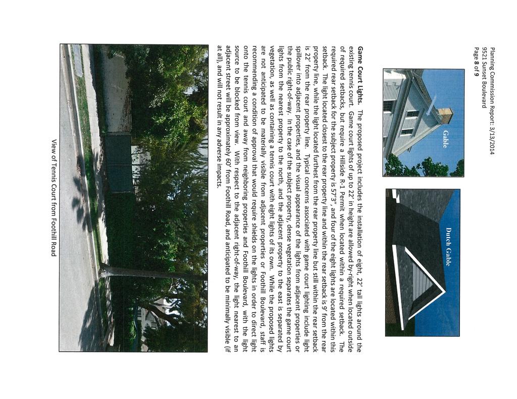 Planning Commission Report: 3/13/2014 9521 Sunset Boulevard Page 8 of 9 Gable I)iitch (,able Game Court Lights.