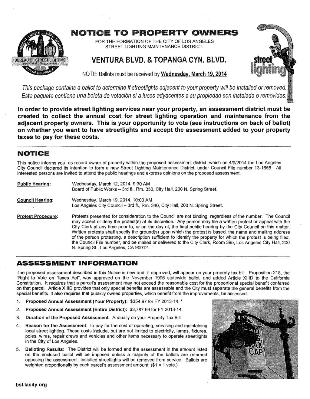 NOTICE TO PROPERTY OWNERS FOR THE FORMATION OF THE CITY OF LOS ANGELES STREET LIGHTING MAINTENANCE DISTRICT: VENTURA BLVD.