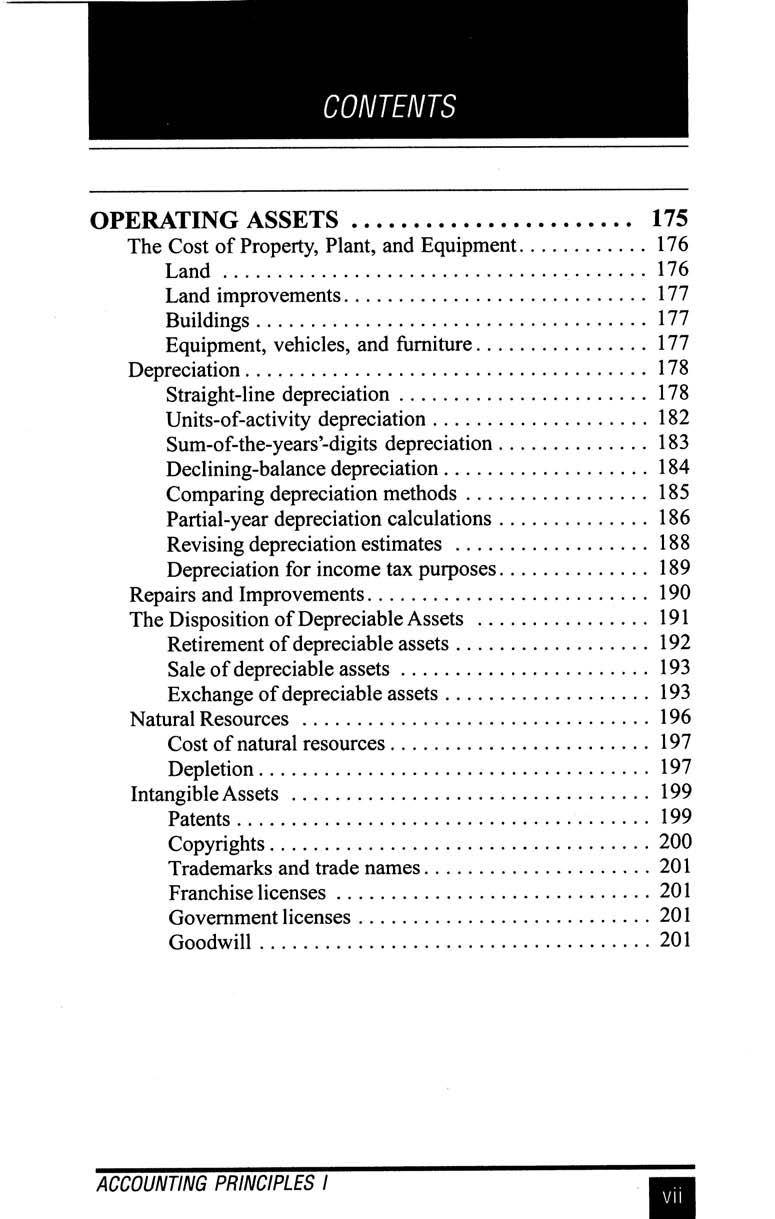 OPERATING ASSETS 175 The Cost of Property, Plant, and Equipment 176 Land 176 Land improvements 17 7 Buildings 17 7 Equipment, vehicles, and furniture 17 7 Depreciation 17 8 Straight-line depreciation
