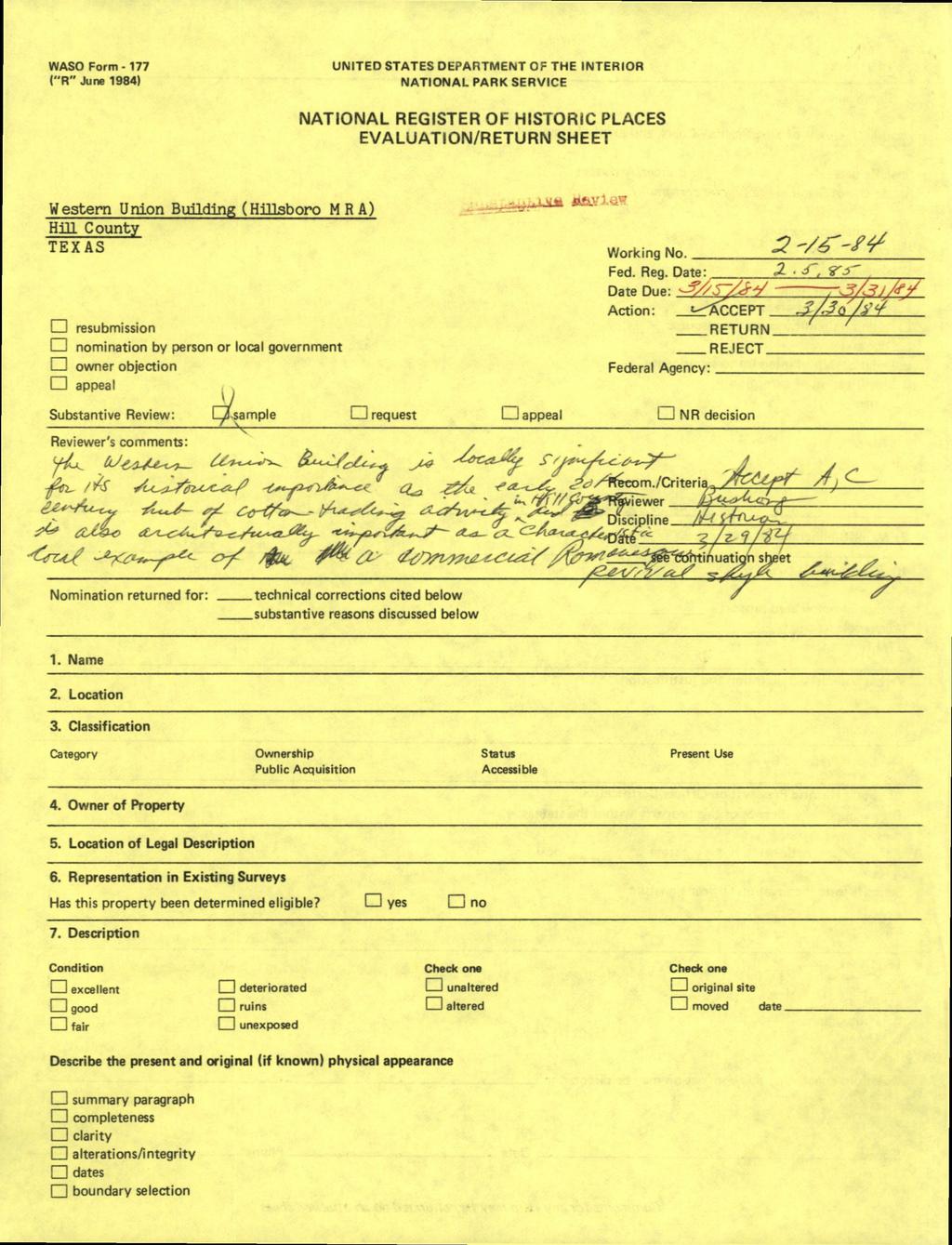 WASO Form - 177 ("R" June 1984) UNITED STATES DEPARTMENT OF THE INTERIOR NATIONAL PARK SERVICE NATIONAL REGISTER OF HISTORIC PLACES EVALUATION/RETURN SHEET Western Union BuHding (HiUsboro MRA) Hm