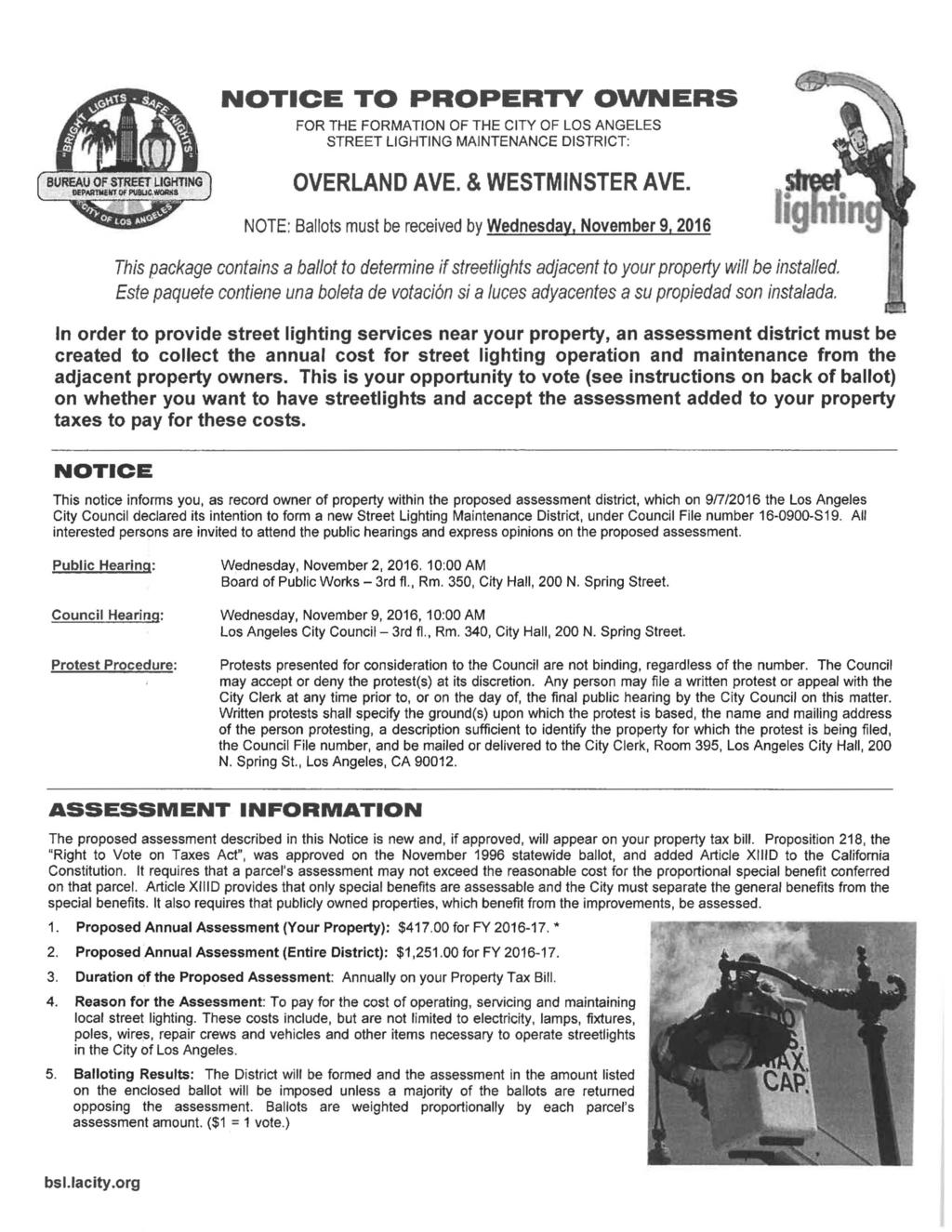 NOTICE TO PROPERTY OWNERS FOR THE FORMATION OF THE CITY OF LOS ANGELES STREET LIGHTING MAINTENANCE DISTRICT: A BUREAU OF STREET LIGHTING DSPASmeKT Of PU8UC. WORKS OVERLAND AVE. & WESTMINSTER AVE.