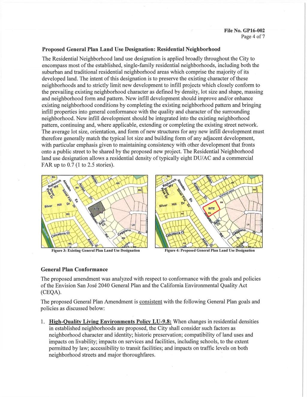 Proposed General Plan Land Use Designation: Residential Neighborhood File No.