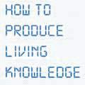 2013/2015 How to produce living knowledge The Third Island