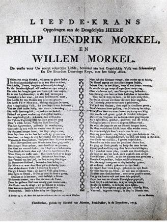 Liefde-krans Dedicated to Philip and Willem Morkel - 1725 Source: Morkel, P.W. The Morkels. Family History.
