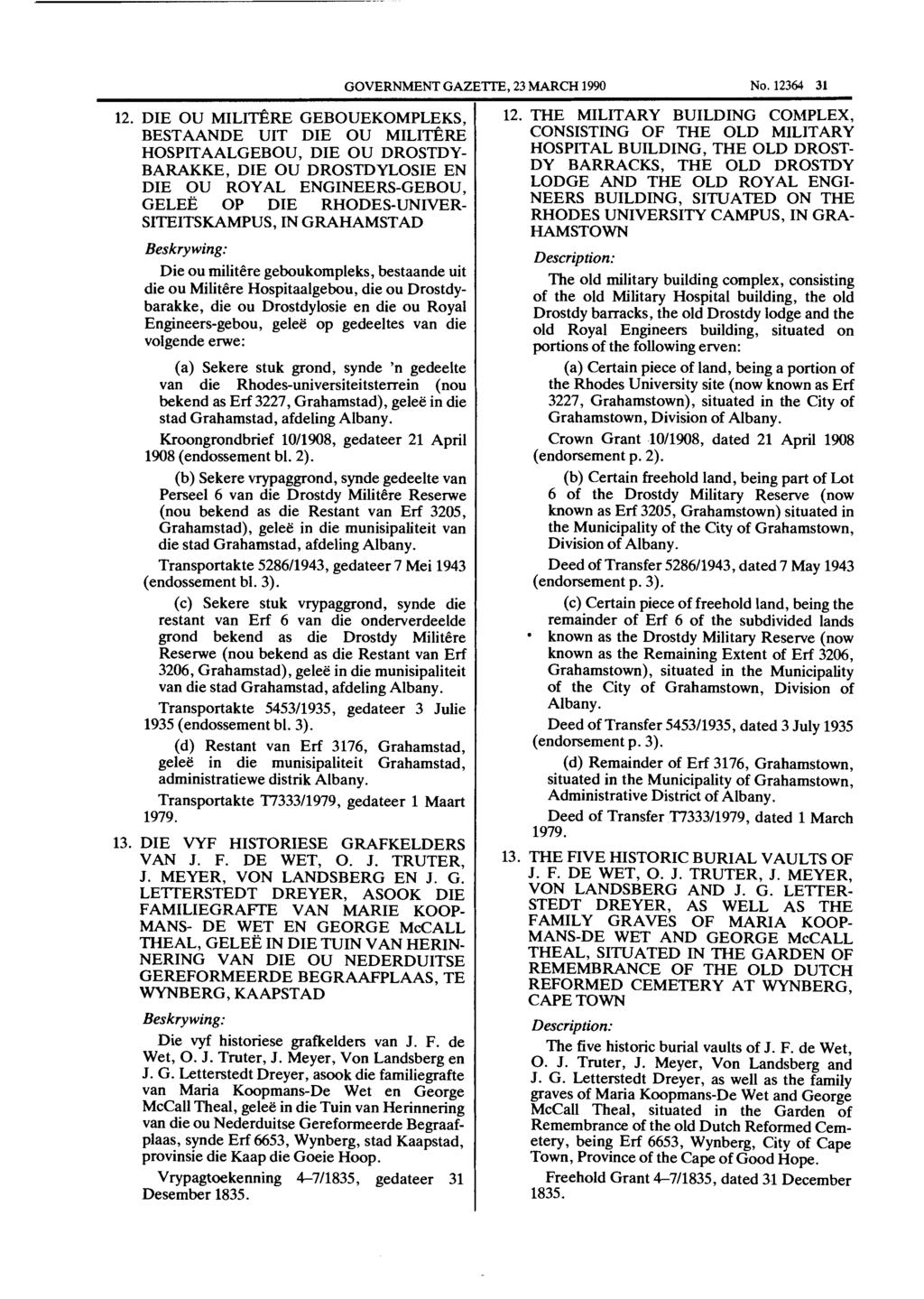 GOVERNMENT GAZETTE, 23 MARCH 1990 No. 12364 31 12.