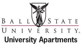 RESIDENT HANDBOOK Updated: 3/14/2018 We at Ball State University are happy that you chose to join our University Apartment Community!