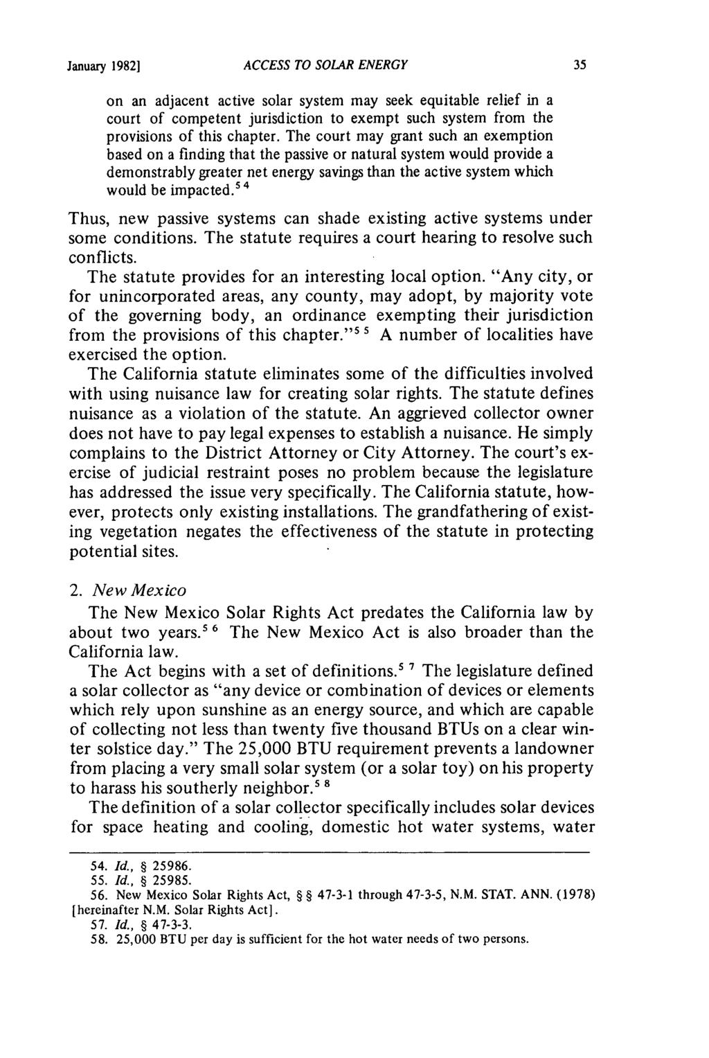 January 19821 ACCESS TO SOLAR ENERGY on an adjacent active solar system may seek equitable relief in a court of competent jurisdiction to exempt such system from the provisions of this chapter.