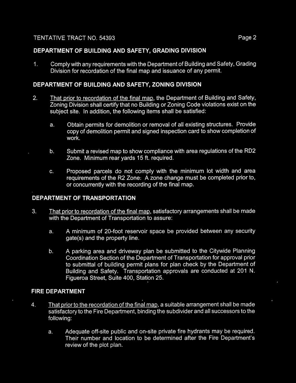TENTATIVE TRACT NO. 54393 Page 2 DEPARTMENT OF BUILDING AND SAFETY, GRADING DIVISION 1.