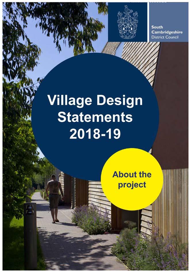 Village Design Statements: Project Context Have two VDS: Cottenham and Great Shelford SCDC could not demonstrate 5 year housing land supply Rise in speculative applications outside the village