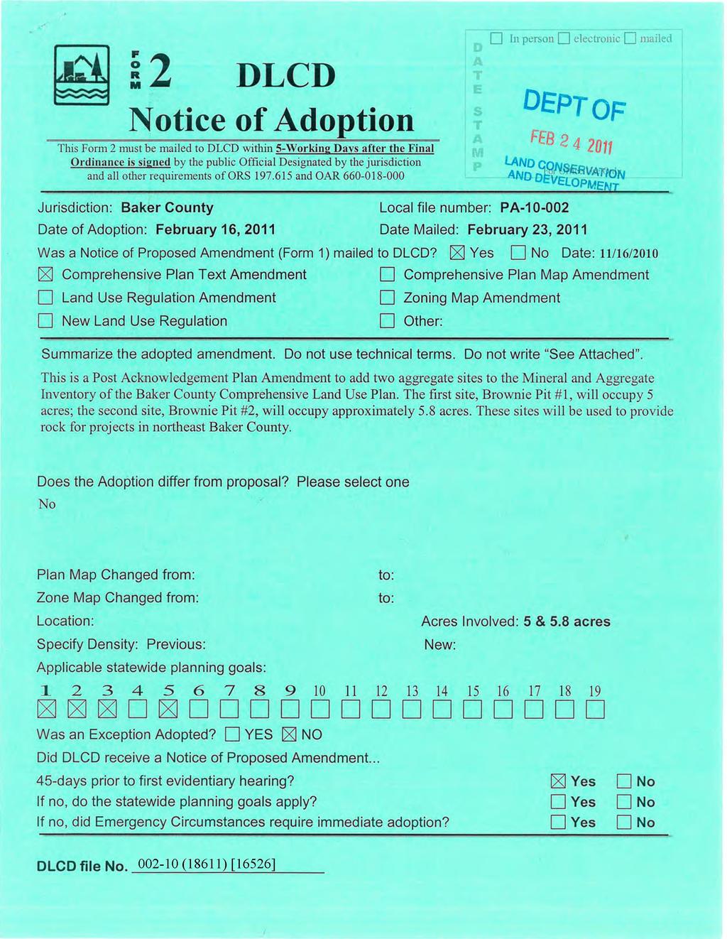 12 DLCD Notice of Adoption This Form 2 must be mailed to DLCD within 5 I Workjng Din s after the Final Ordinance is signed by die public Official Designated by the jurisdiction and all other