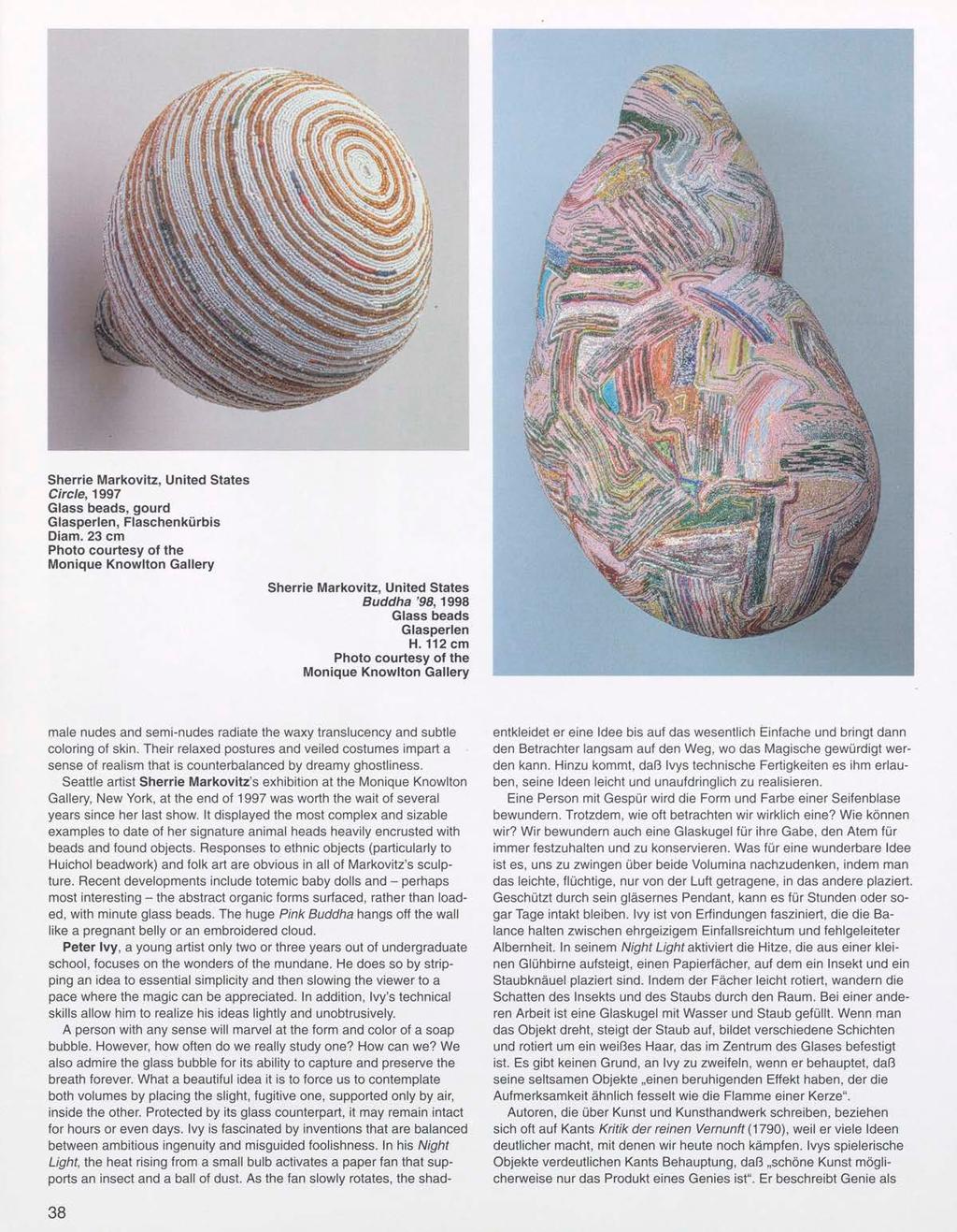Kilt': Sherrie Markovitz, United States Circle, 1997 Glass beads, gourd Glasperlen, Flaschenkurbis Diam.