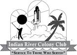 INDIAN RIVER COLONY CLUB POLICY Date: October 23, 2012 SUBJECT: Membership 1. Purpose 1.