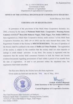 is registered under Central Registrar of Cooperative Societies, Government of India and our Registration Certificate No: L-zone of Delhi is all