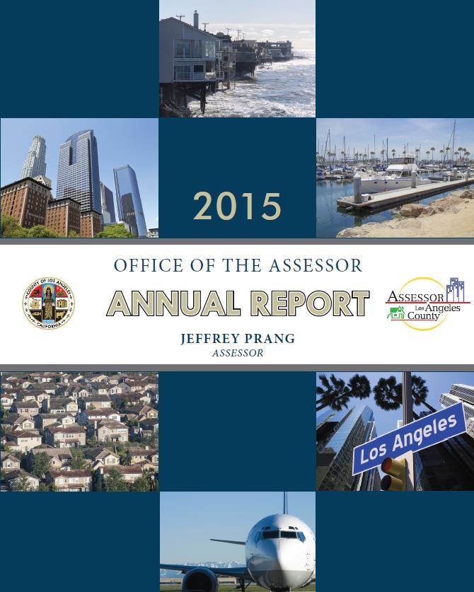 2015 ANNUAL ASSESSMENT ROLL Assessments for all properties published in annual Assessment Roll.