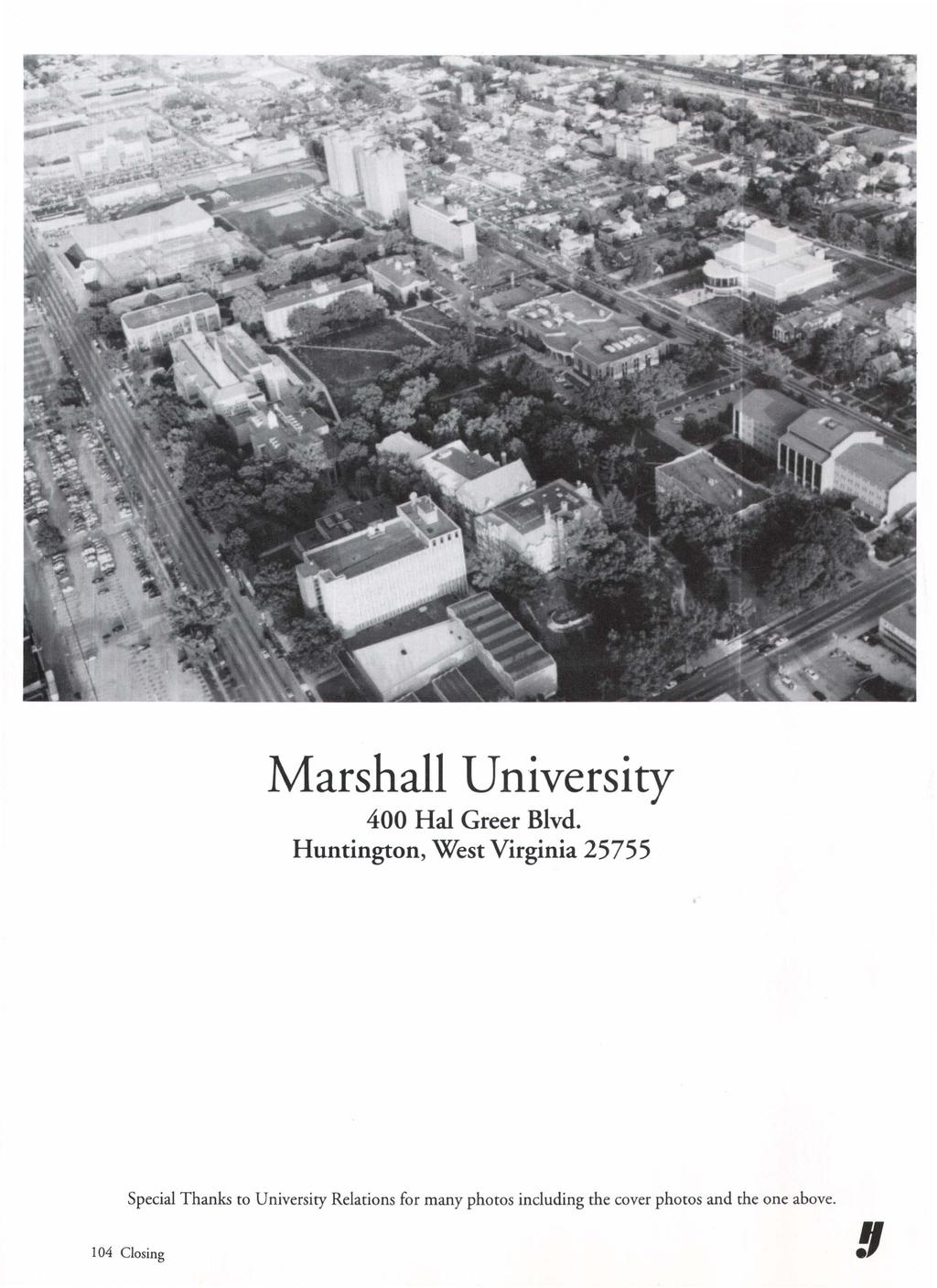 Marshall University 400 Hal Greer Blvd.
