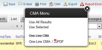 ONE-LINE CMA You can find the One-Line CMA in the function buttons when viewing any listings.