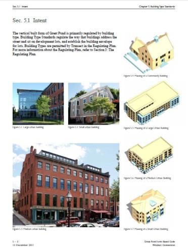 FORM BASED CODES STRUCTURE: - Regulating Plan: A map designating the locations where different building standards apply,